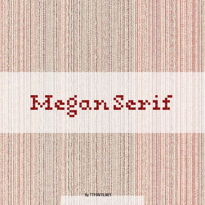 Megan Serif example